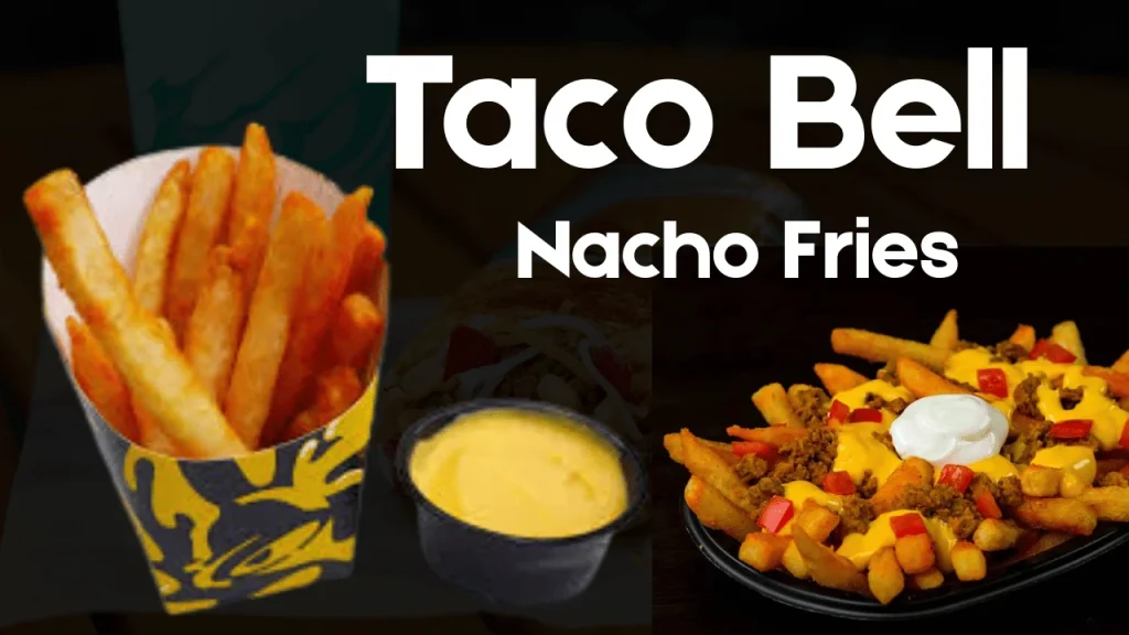 Taco Bell Nacho Fries